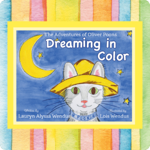 Dreaming in Color: Hardcover Edition